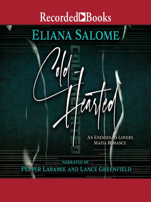 Title details for Cold-Hearted by Eliana Salome - Available